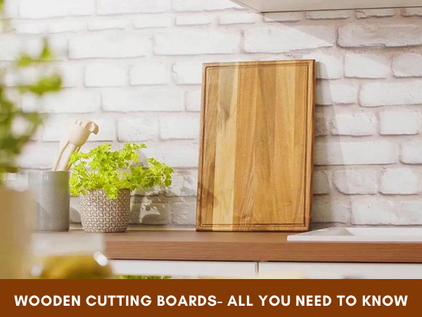 Wooden Cutting Boards: All You Need to Know